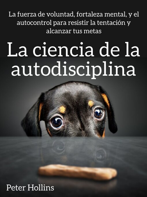 Cover image for La ciencia de la autodisciplina